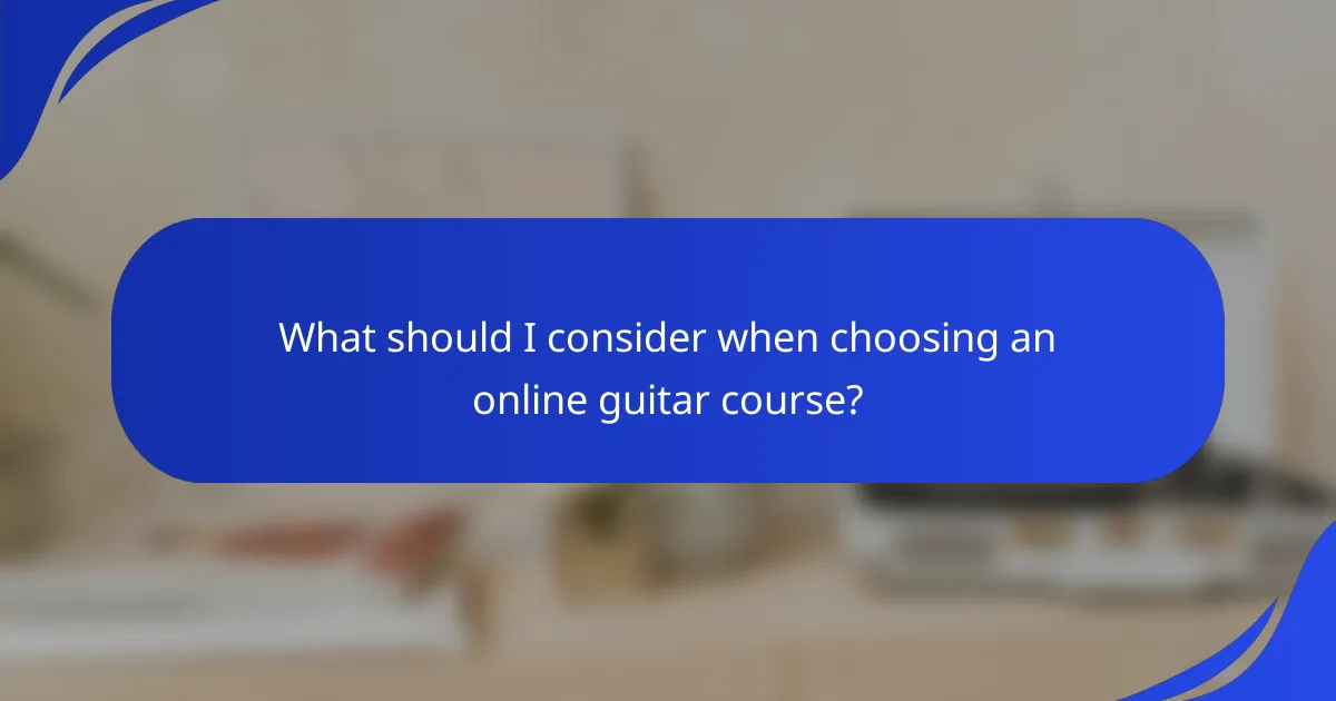 What should I consider when choosing an online guitar course?